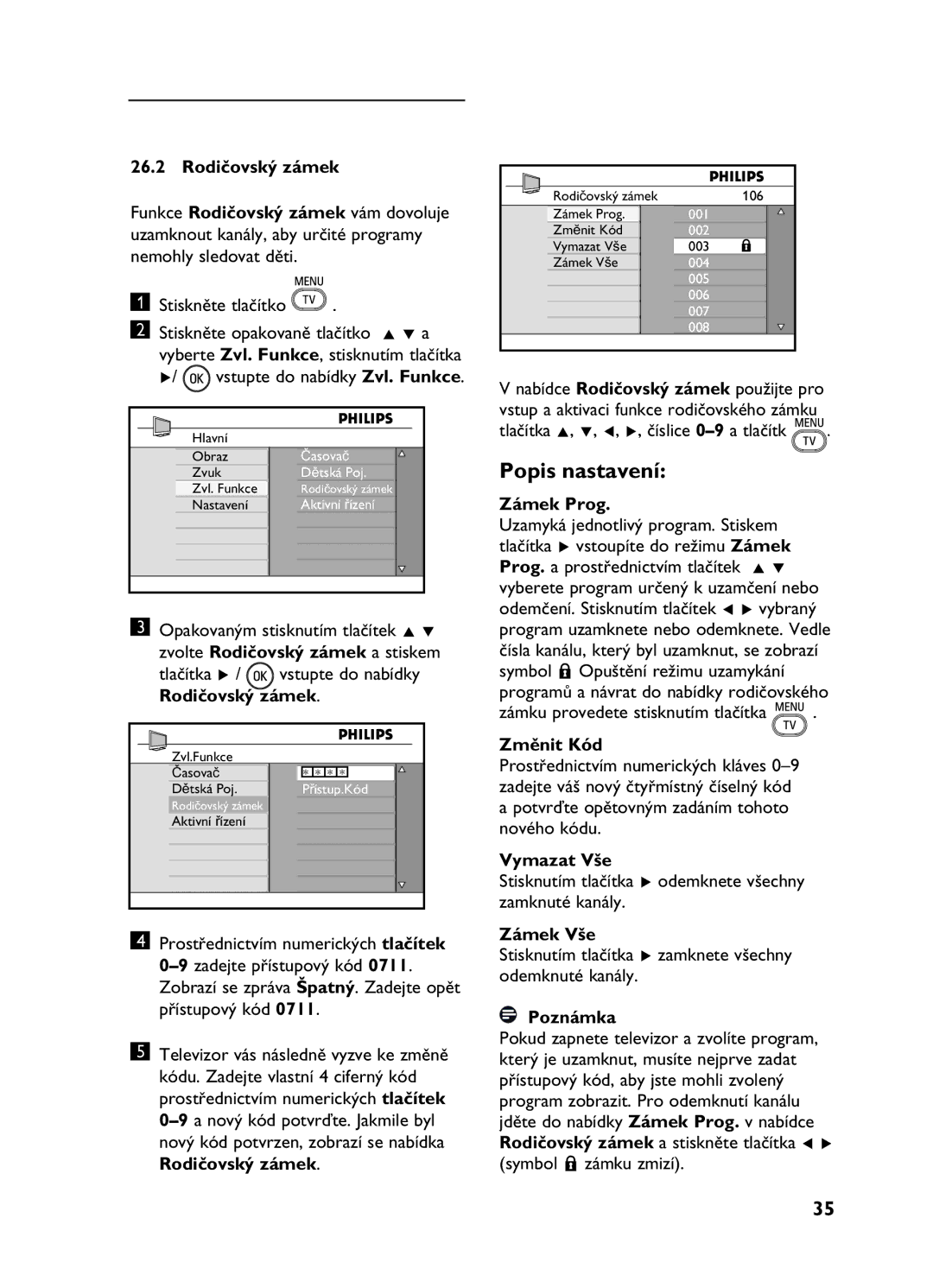 Philips 20HF5335D, 26HF5335D manual Zámek Prog, Změnit Kód, Vymazat Vše, Zámek Vše 