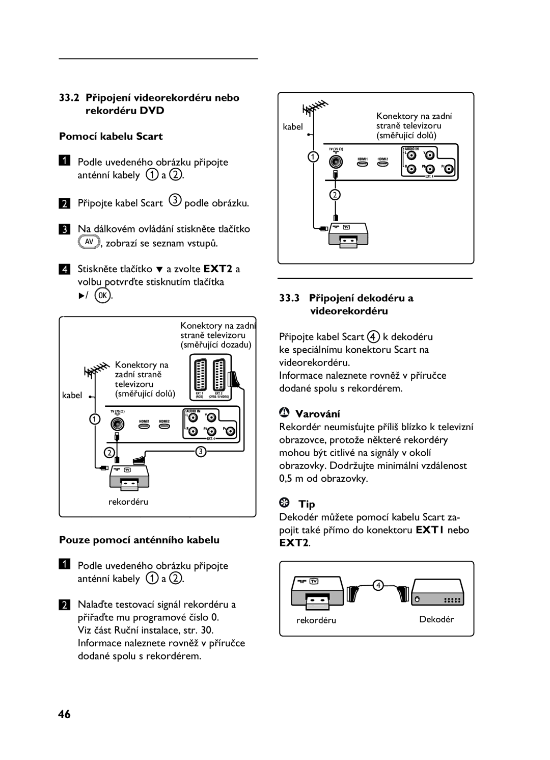 Philips 26HF5335D, 20HF5335D manual Pouze pomocí anténního kabelu, Podle uvedeného obrázku připojte Anténní kabely 1 a 