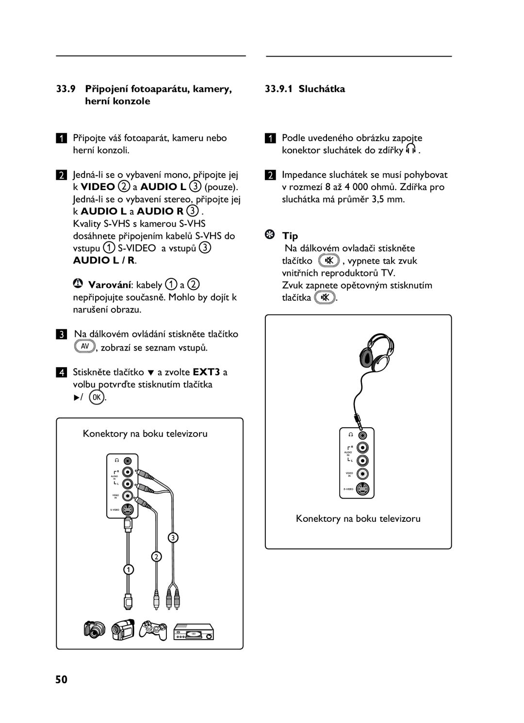 Philips 26HF5335D, 20HF5335D manual 33.9 Připojení fotoaparátu, kamery Sluchátka Herní konzole 