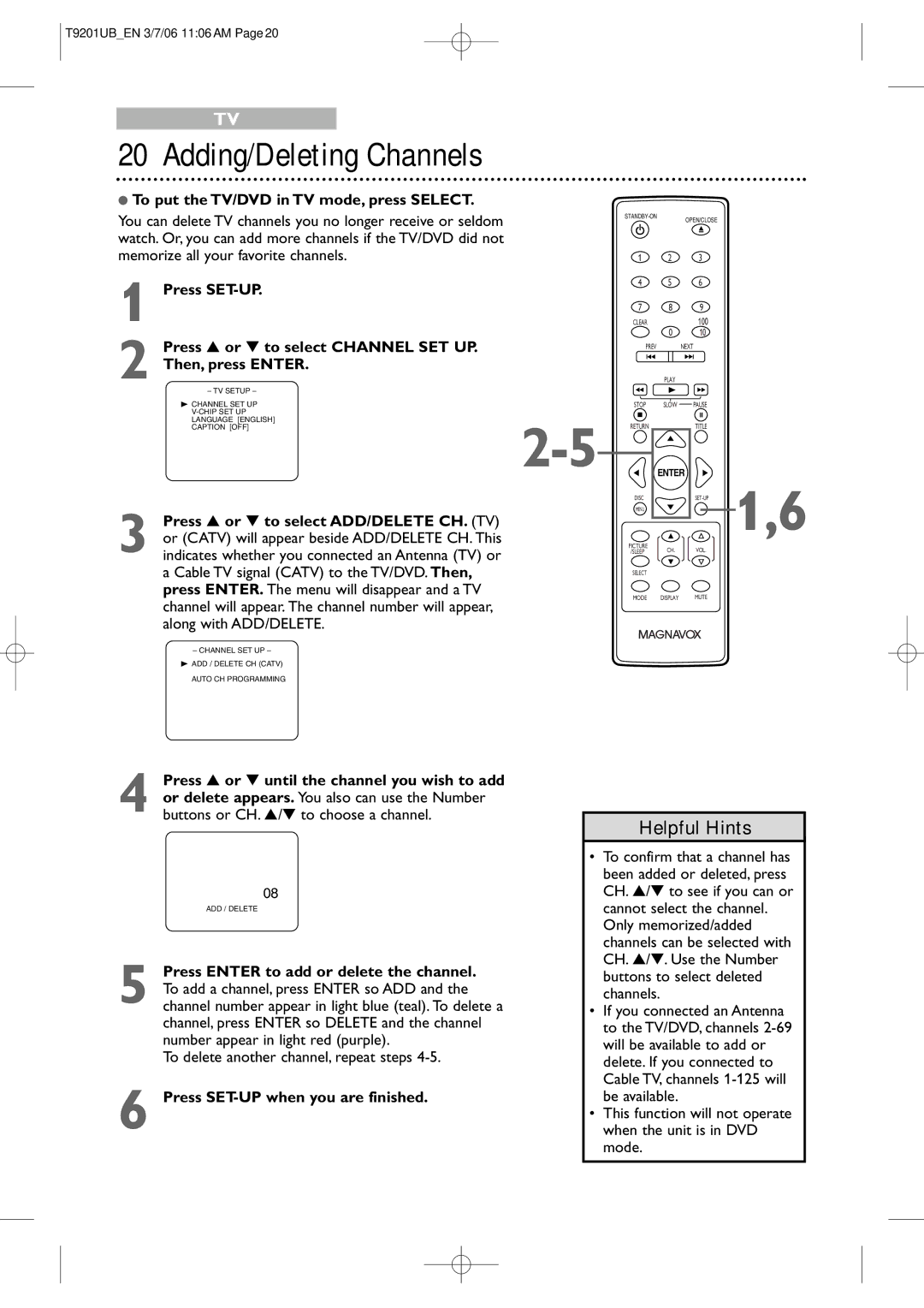 Philips 20MC4206 quick start Adding/Deleting Channels, Indicates whether you connected an Antenna TV or 