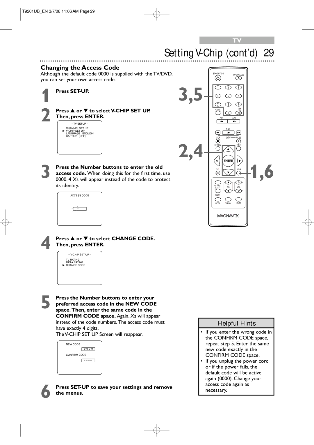 Philips 20MC4206 quick start Changing the Access Code, Press or to select Change Code Then, press Enter 