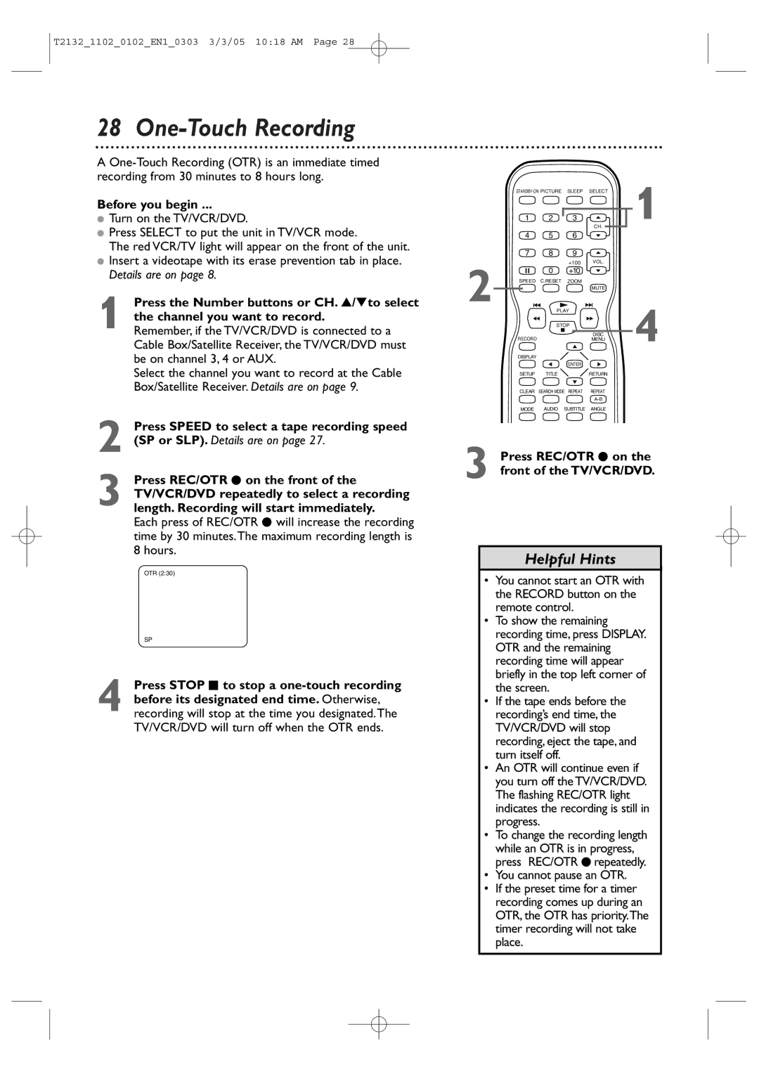 Philips 20MC4304, 27MDTR20, 19MDTR20, T2132 user manual One-Touch Recording, Press REC/OTR I on the front of the TV/VCR/DVD 