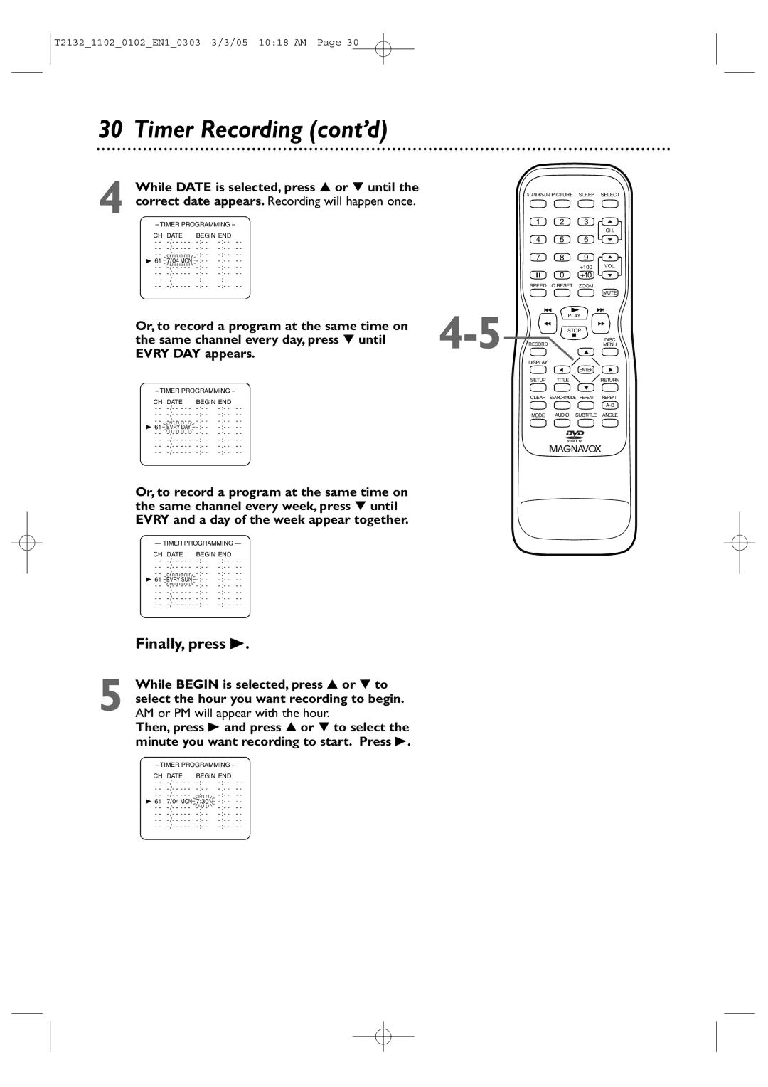 Philips 19MDTR20, 20MC4304, 27MDTR20, T2132 user manual Timer Recording cont’d, Finally, press B 