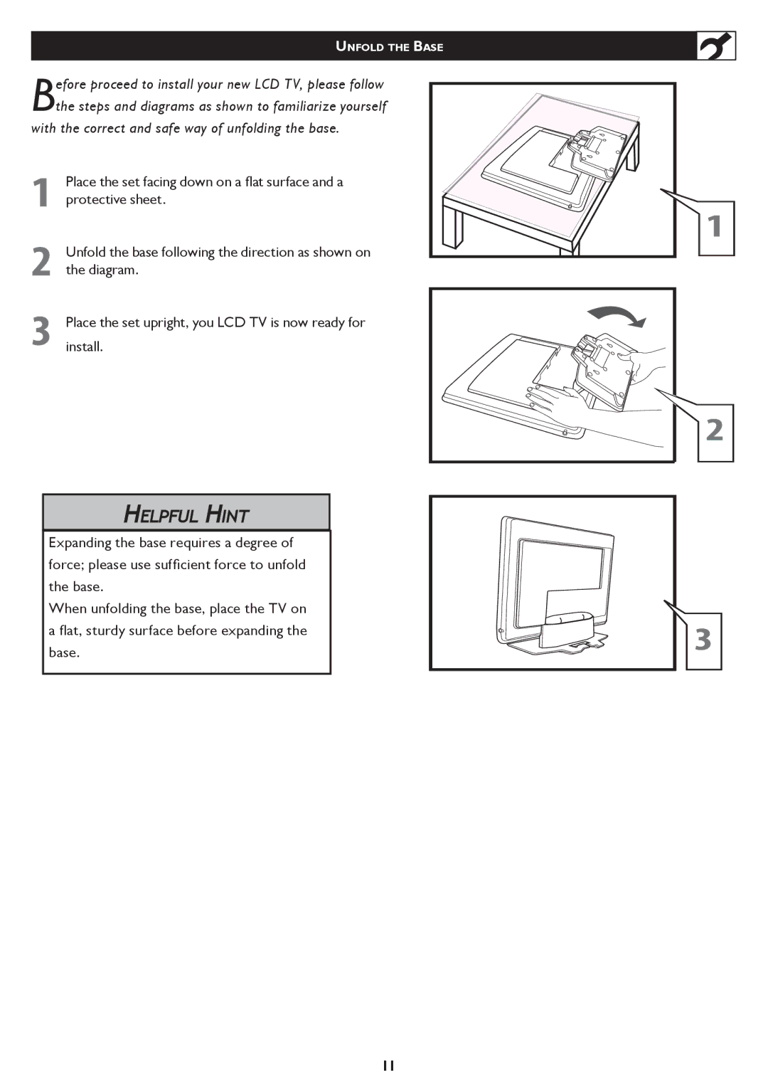 Philips 20PF5120 user manual With the correct and safe way of unfolding the base 