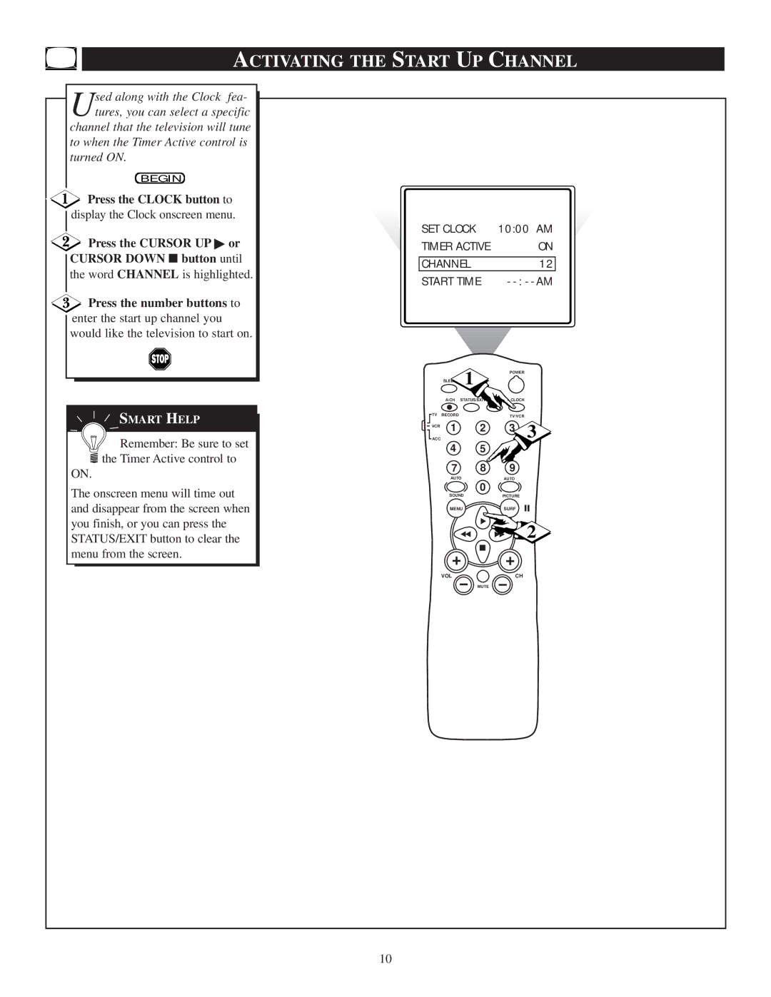 Philips 20PT 30B manual Activating the Start UP Channel, Press the Clock button to 