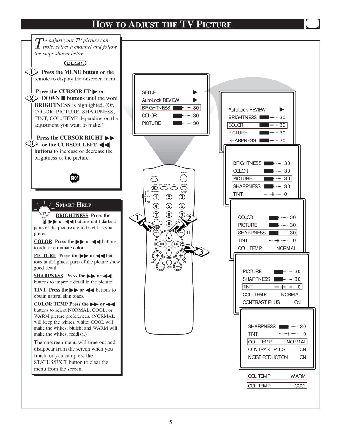 Philips 20PT 30B manual HOW to Adjust the TV Picture, Press the Menu button on, Press the Cursor UP or 