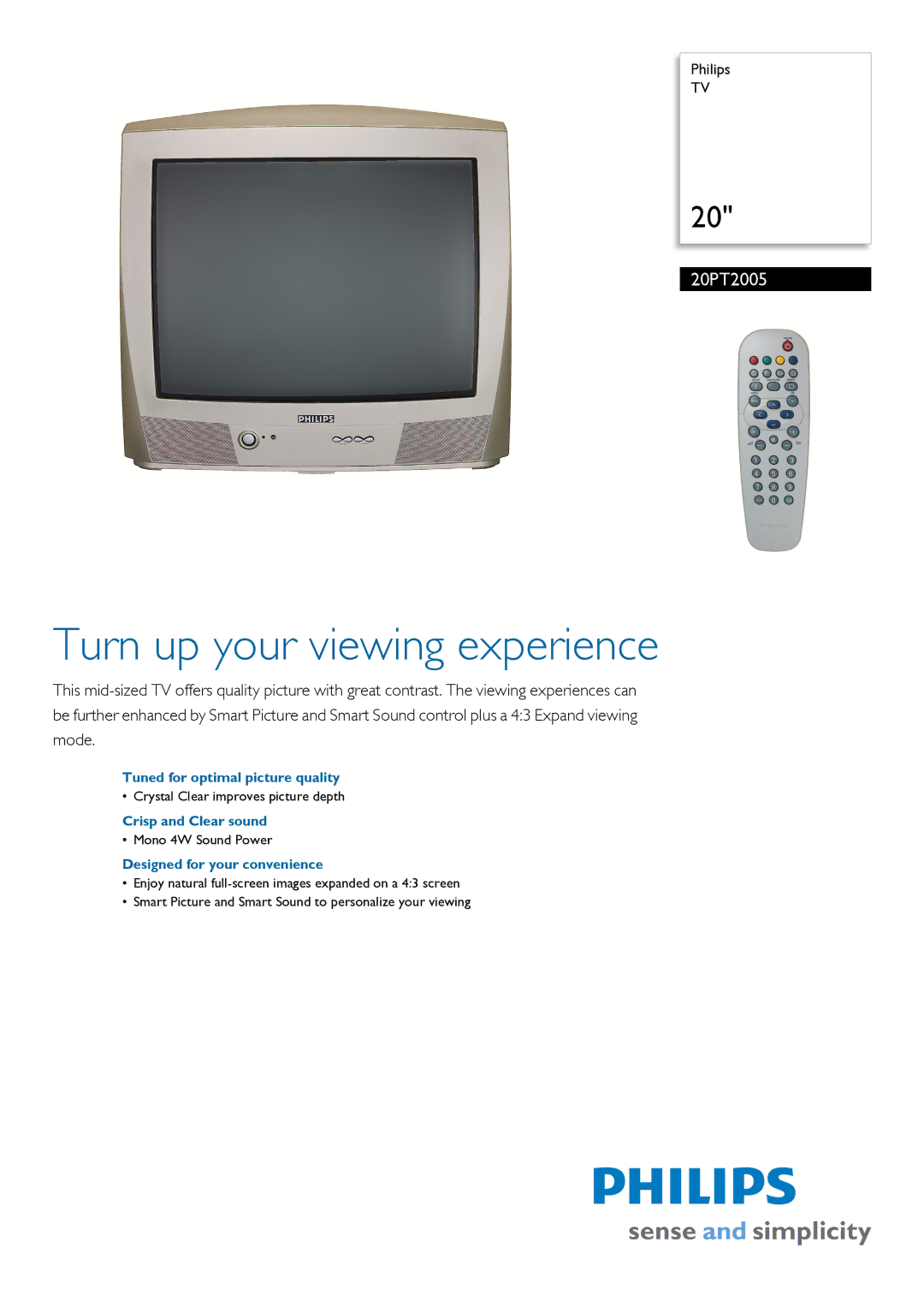 Philips 20PT2005/94TV manual Tuned for optimal picture quality, Crisp and Clear sound, Designed for your convenience 