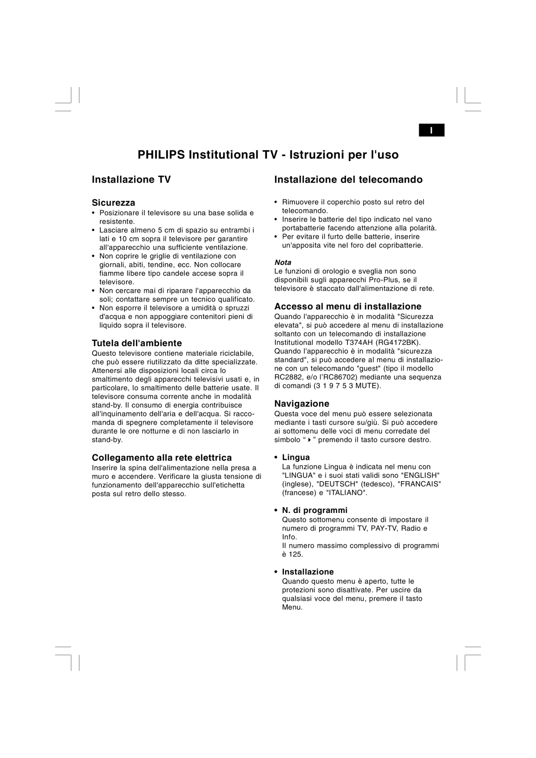 Philips 21HT3504/01 manual Philips Institutional TV Istruzioni per luso, Installazione TV Installazione del telecomando 