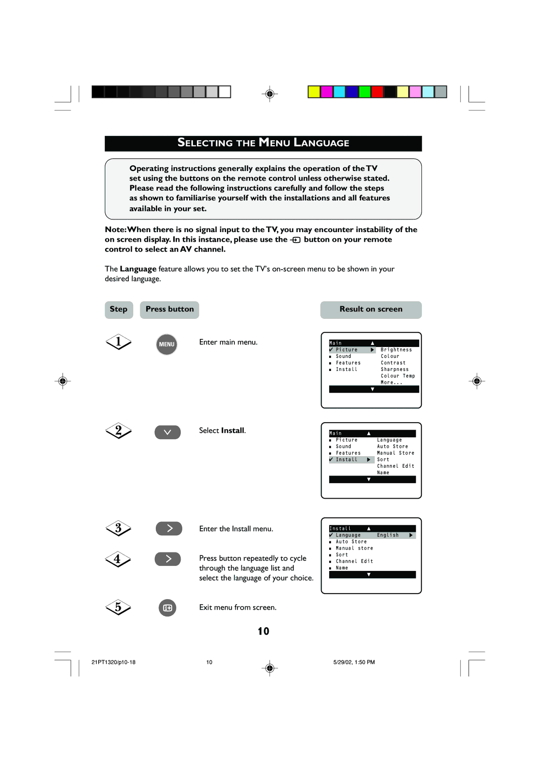 Philips 21PT1320 operating instructions Selecting the Menu Language, Step Press button Result on screen 