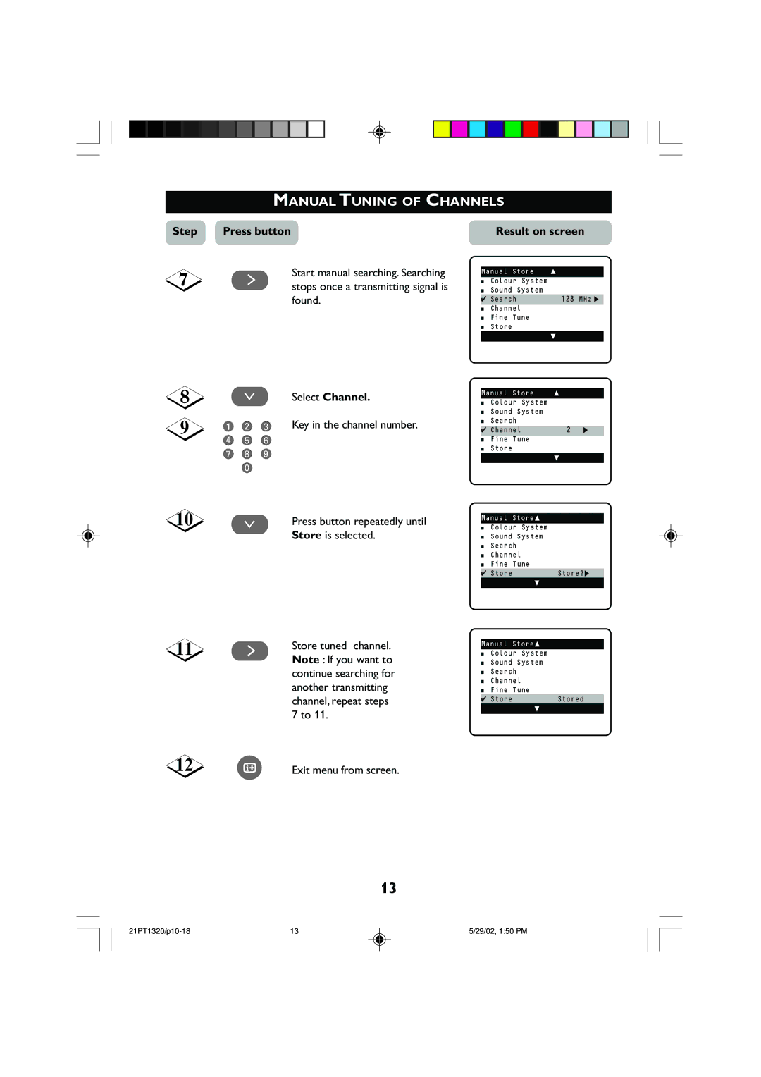 Philips 21PT1320 operating instructions Manual Tcuninghannelsof Channels, Step Press button, ¸ Select Channel 