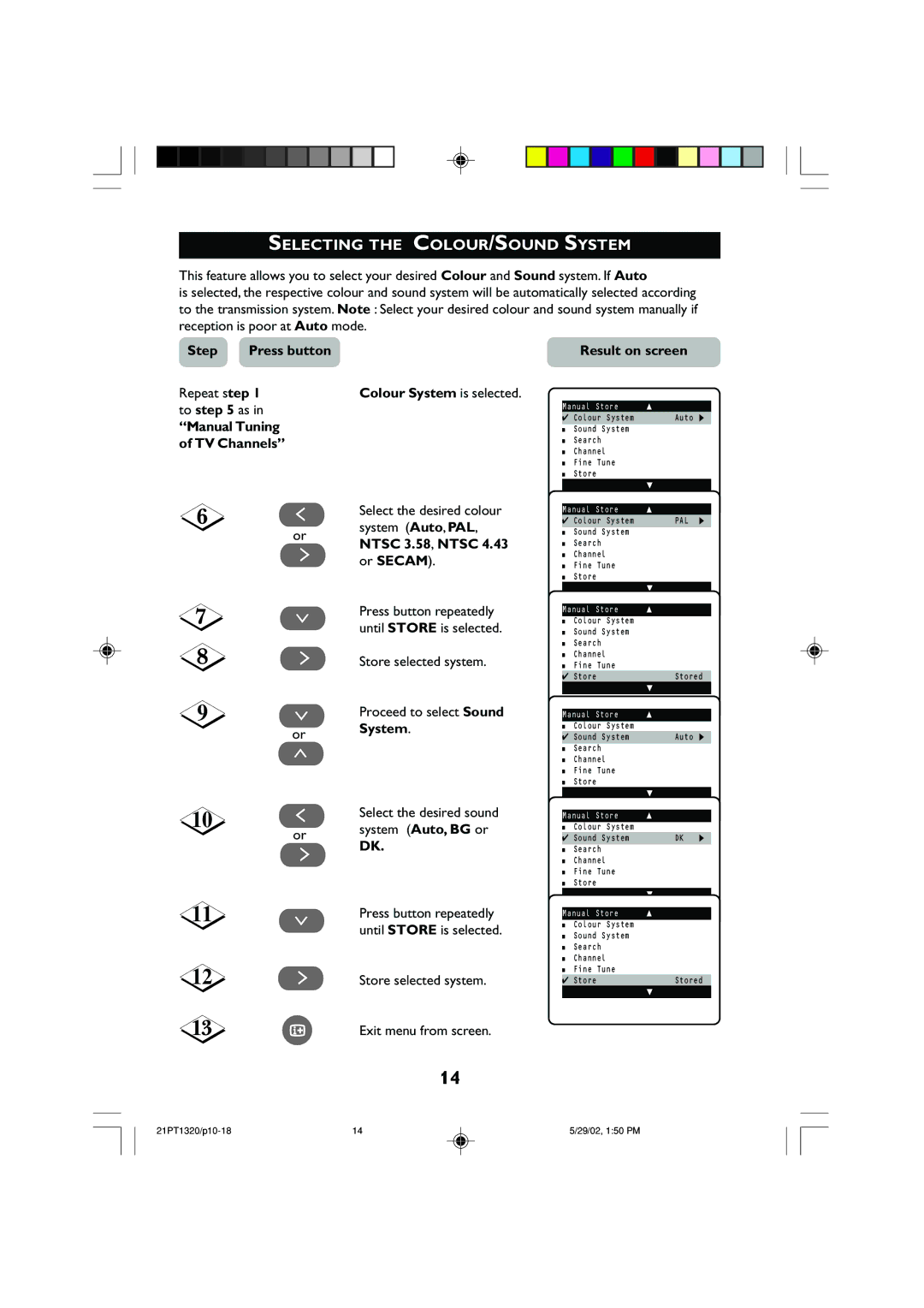 Philips 21PT1320 Selecting the COLOUR/SOUND System, Manual Tuning of TV Channels, Colour System is selected 
