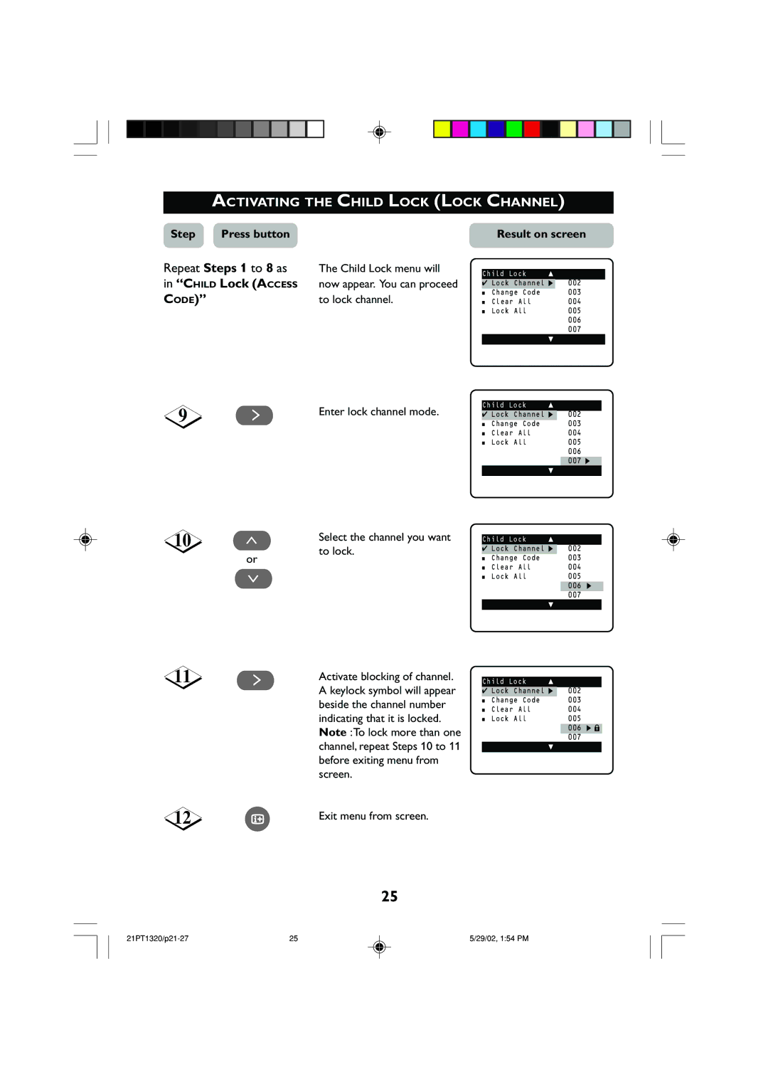 Philips 21PT1320 Activating the Child Lock Lock Channel, Repeat Steps 1 to 8 as, Child Lock menu will, To lock channel 