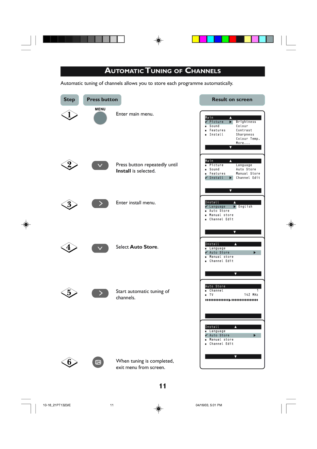 Philips 21PT1323 operating instructions Automatic Tuning of Channels, ¸ Select Auto Store, Result on screen 
