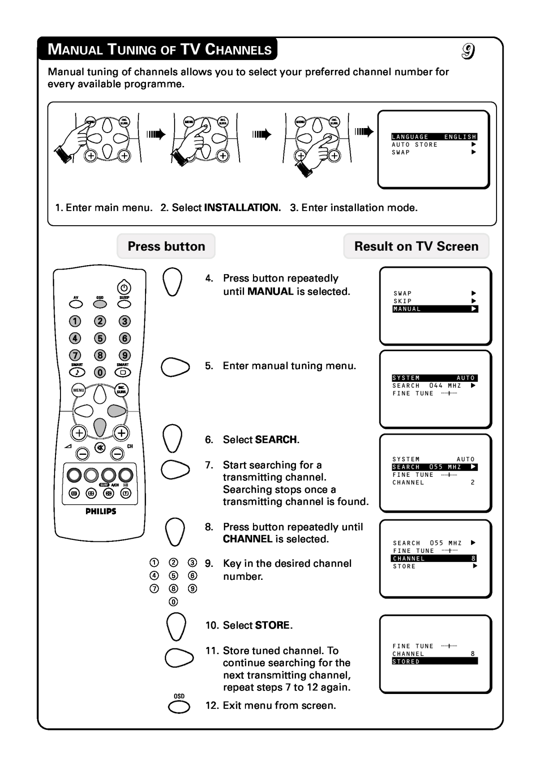 Philips 21PT1582, 20PT1582, 14PT1582 manual Manual Tuning Of Tv Channels, Press button, Result on TV Screen 
