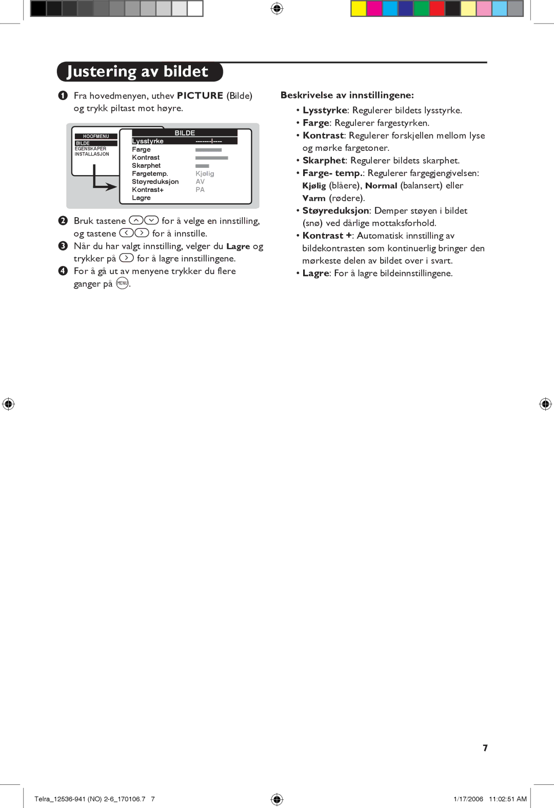 Philips 21PT1820, 14PT1501, 14PT1521 manual Justering av bildet, Beskrivelse av innstillingene 