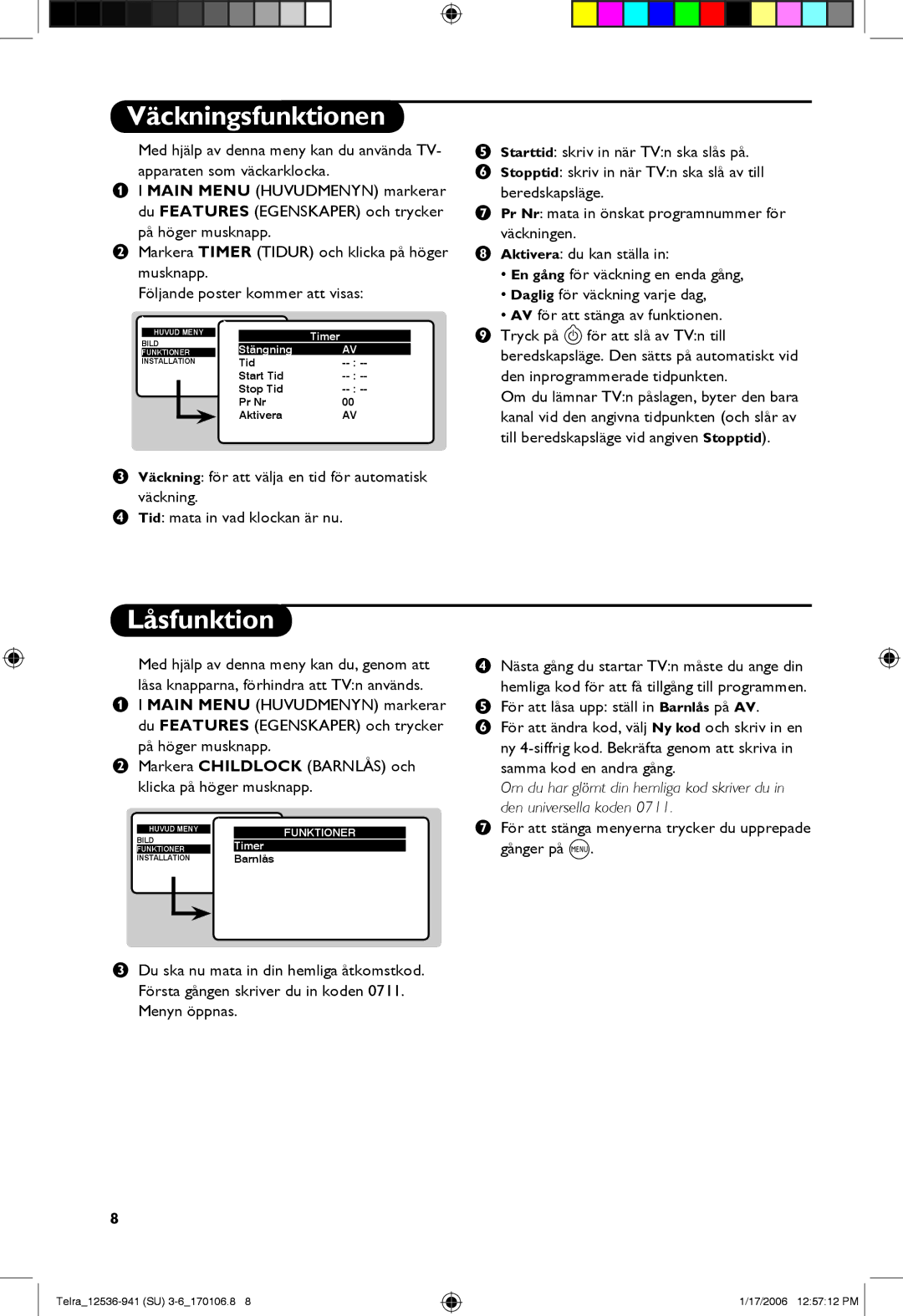 Philips 14PT1501, 21PT1820, 14PT1521 manual Väckningsfunktionen, Låsfunktion, Samma kod en andra gång 