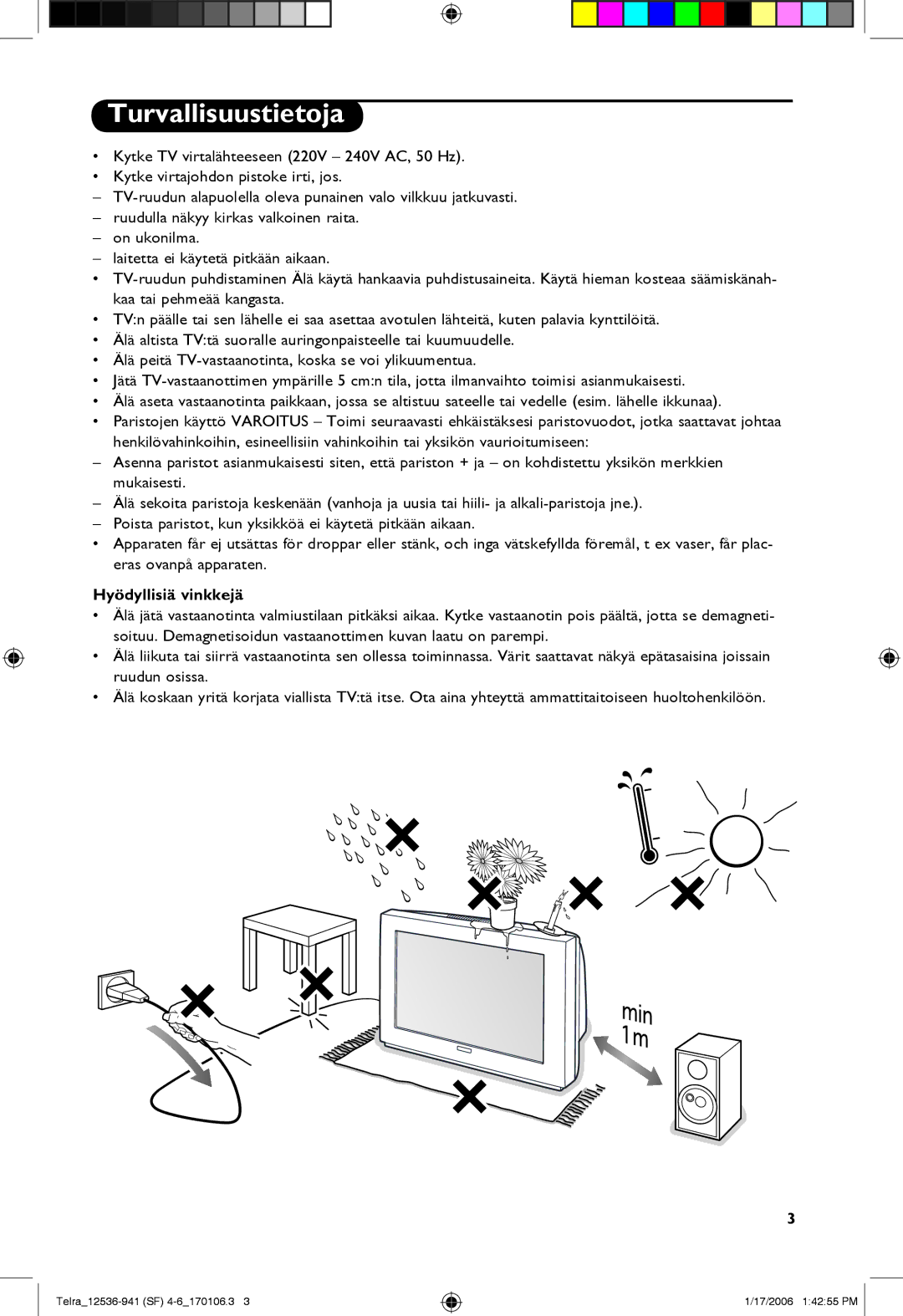 Philips 14PT1521, 21PT1820, 14PT1501 manual Turvallisuustietoja, Hyödyllisiä vinkkejä 