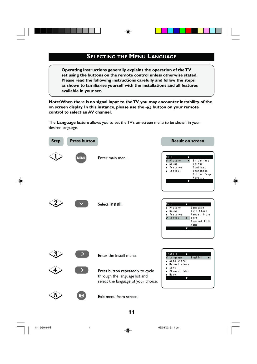 Philips 21PT2152 operating instructions Selecting the Menu Language, Step Press button Result on screen 