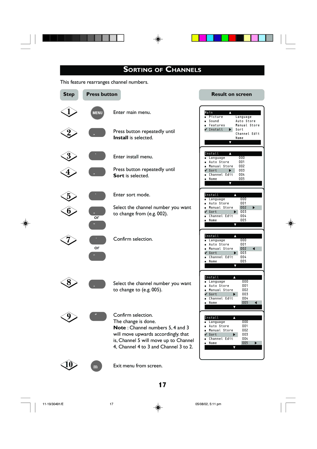 Philips 21PT2152 operating instructions Sorting of Channels, ˝ Confirm selection. The change is done 