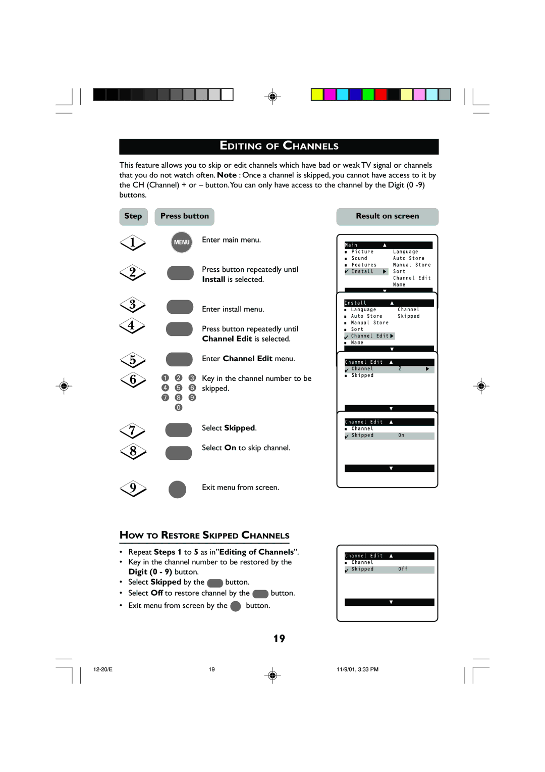 Philips 21PT2252 operating instructions Editing of Channels, Channel Edit is selected, Enter Channel Edit menu 