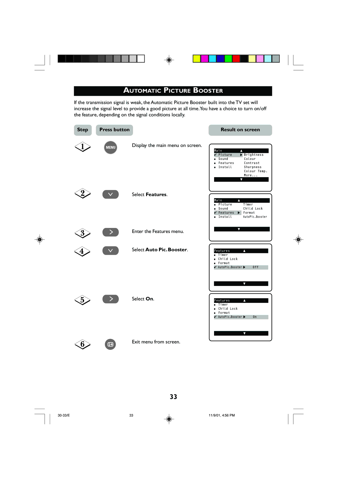 Philips 21PT2252 Automatic Picture Booster, ¸ Select Features ˙ Enter the Features menu, ¸ Select Auto Pic. Booster 