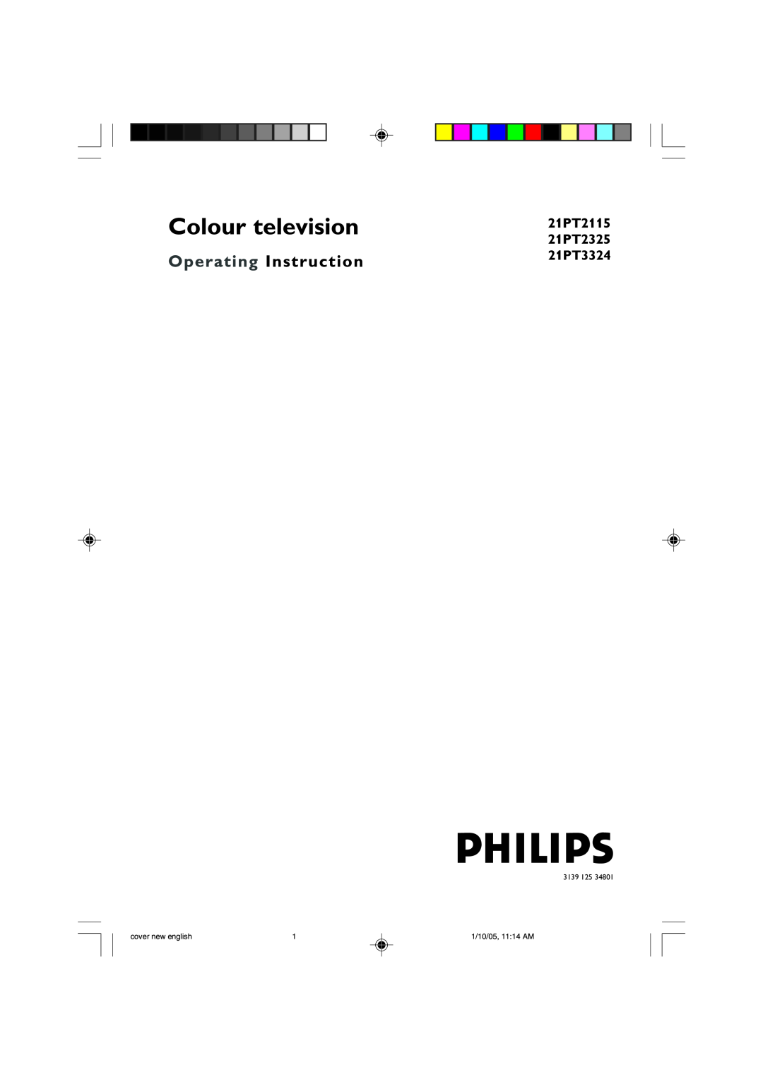 Philips 21PT2115, 21PT2325, 21PT3324 manual cover new english, 1/10/05, 1114 AM 