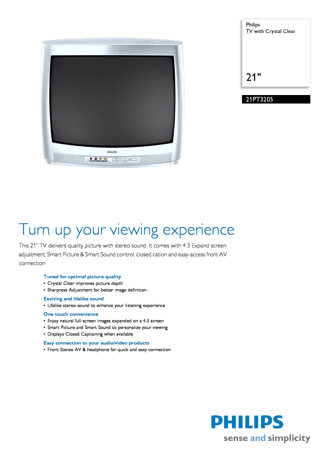 Philips 21PT3205/55 manual Philips TV with Crystal Clear, Turn up your viewing experience 