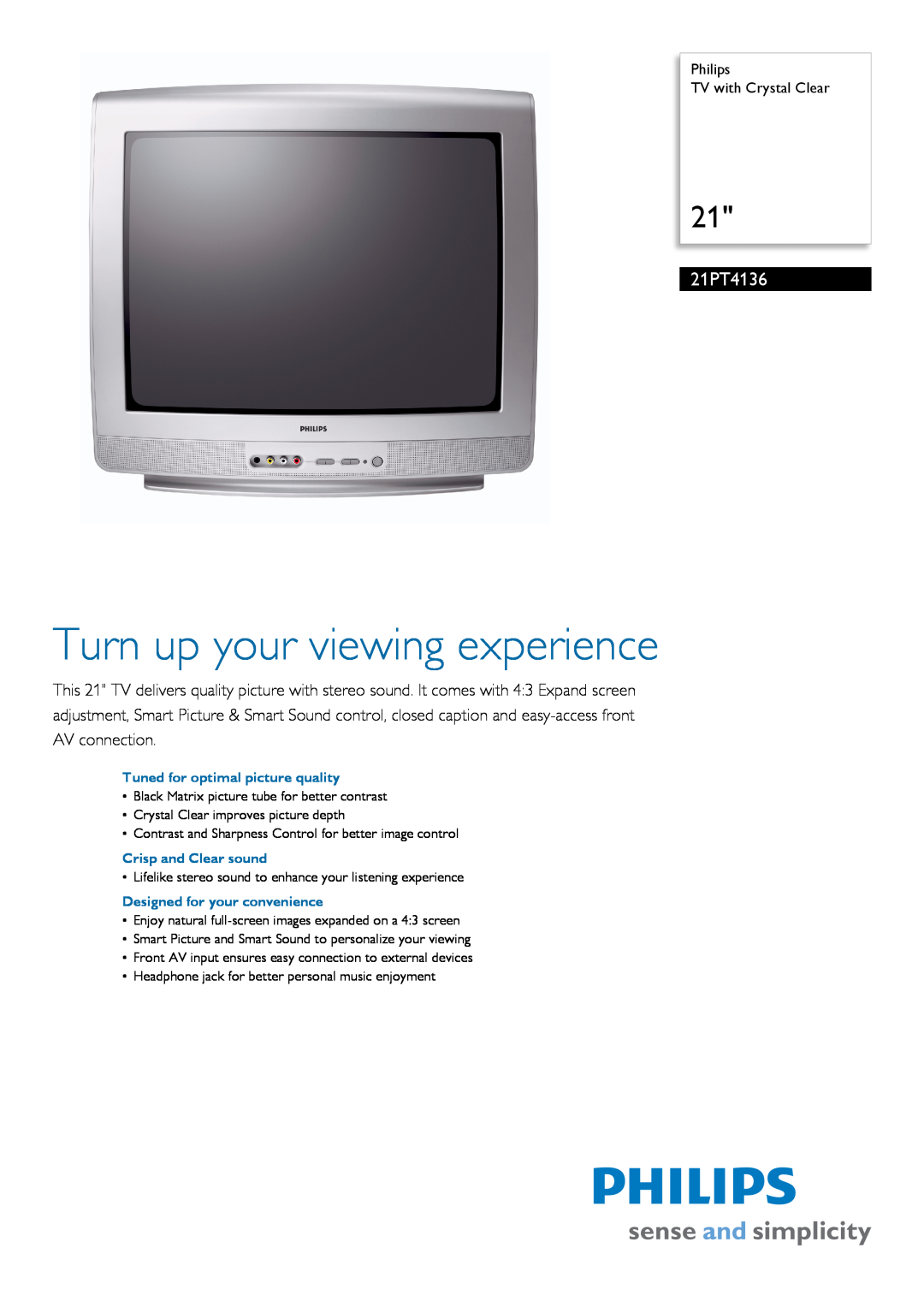 Philips 21PT4136 manual Philips TV with Crystal Clear, Turn up your viewing experience 