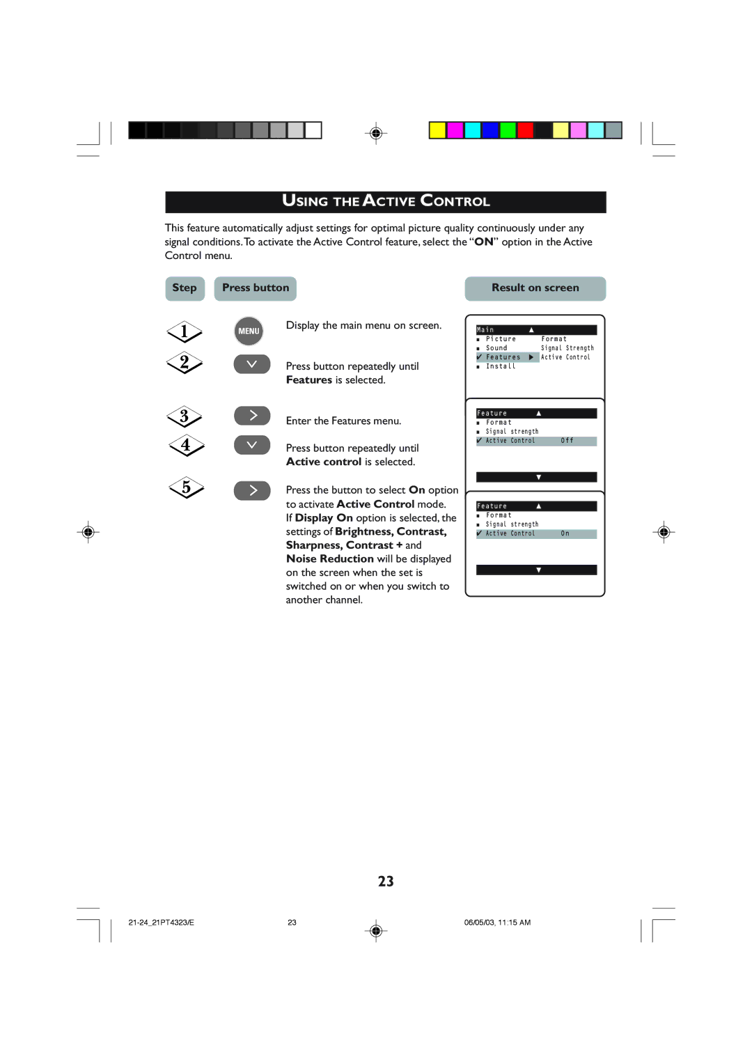 Philips 21PT4323 Using the Active Control, Active control is selected, Settings of Brightness, Contrast 