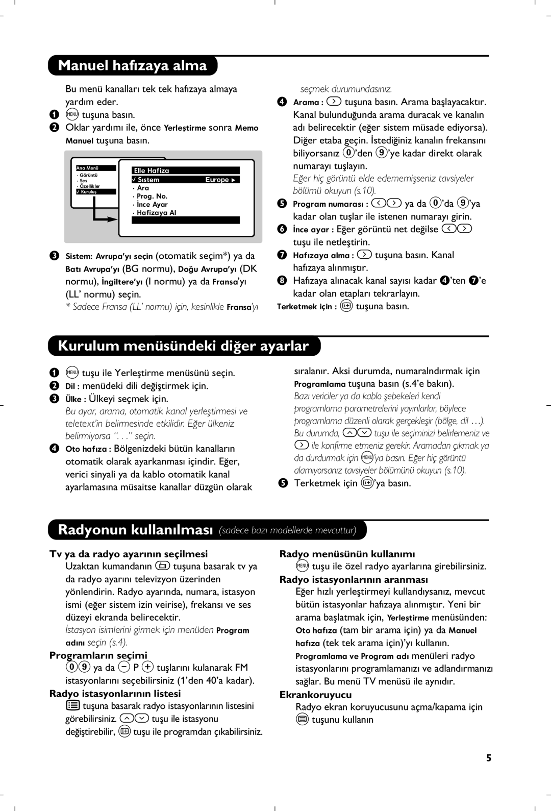 Philips 21PT4457/58 manual Manuel haf›zaya alma, Kurulum menüsündeki di¤er ayarlar 