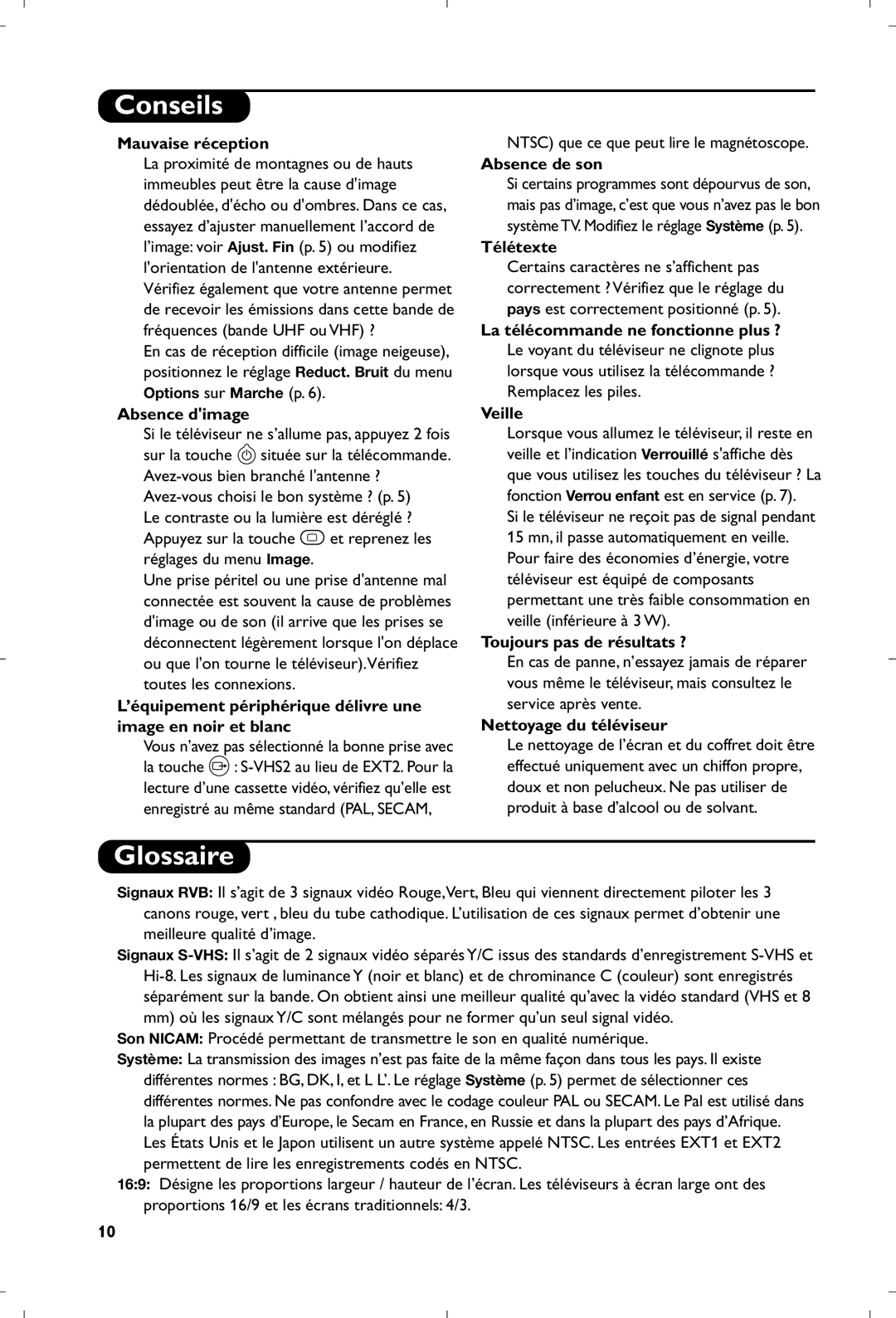 Philips 21PT4457/58 manual Conseils, Glossaire, Mauvaise réception, Absence dimage, Absence de son, Télétexte, Veille 
