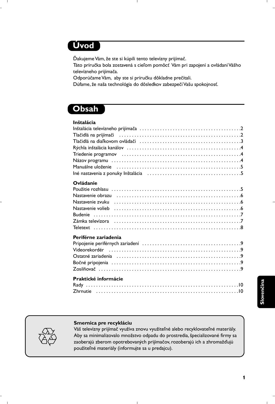 Philips 21PT4457/58 manual Úvod, Inštalácia, Ovládanie, Periférne zariadenia, Praktické informácie, Smernica pre recykláciu 