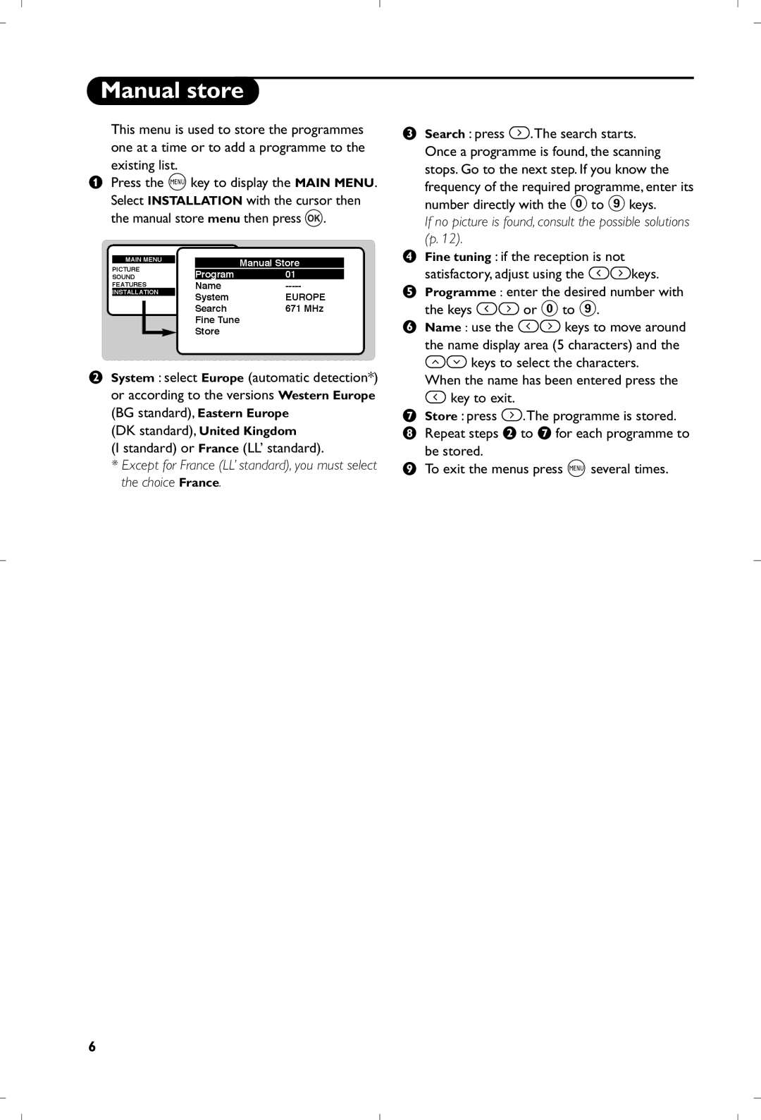 Philips 21PT5401 manual Manual store, DK standard, United Kingdom Standard or France LL’ standard 