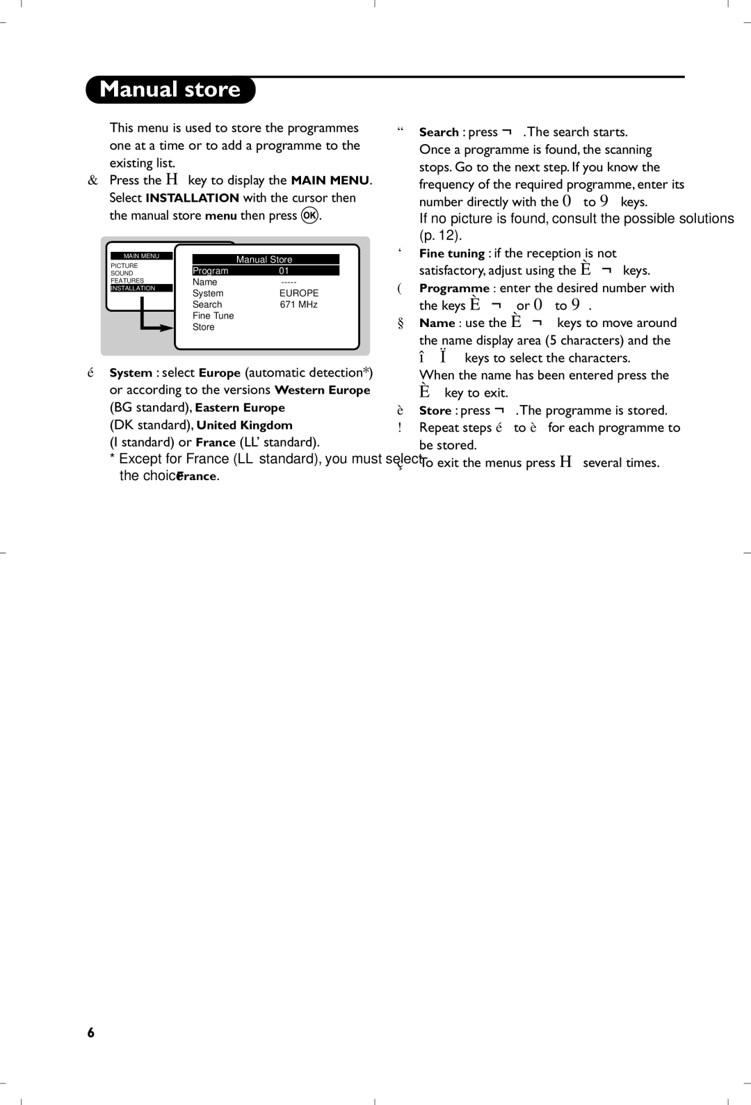 Philips 21PT5401/01 manual Manual store, DK standard, United Kingdom Standard or France LL’ standard 