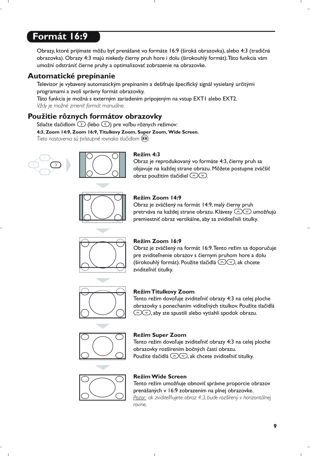 Philips 21PT5408/01 manual Automatické prepínanie, Použitie rôznych formátov obrazovky 