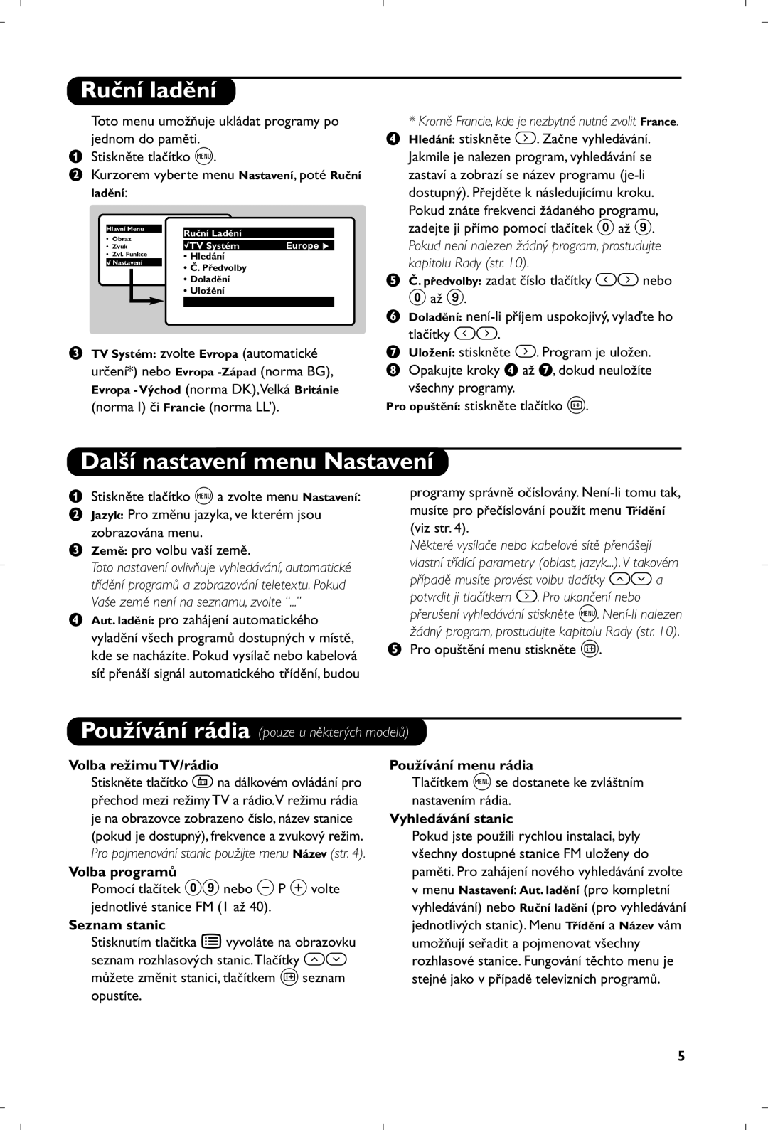 Philips 21PT5518/58 manual Ruční ladění, Další nastavení menu Nastavení 