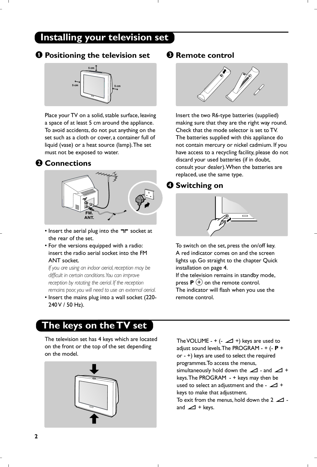 Philips 21PT5618/01 Installing your television set, Keys on the TV set, Positioning the television set Remote control 