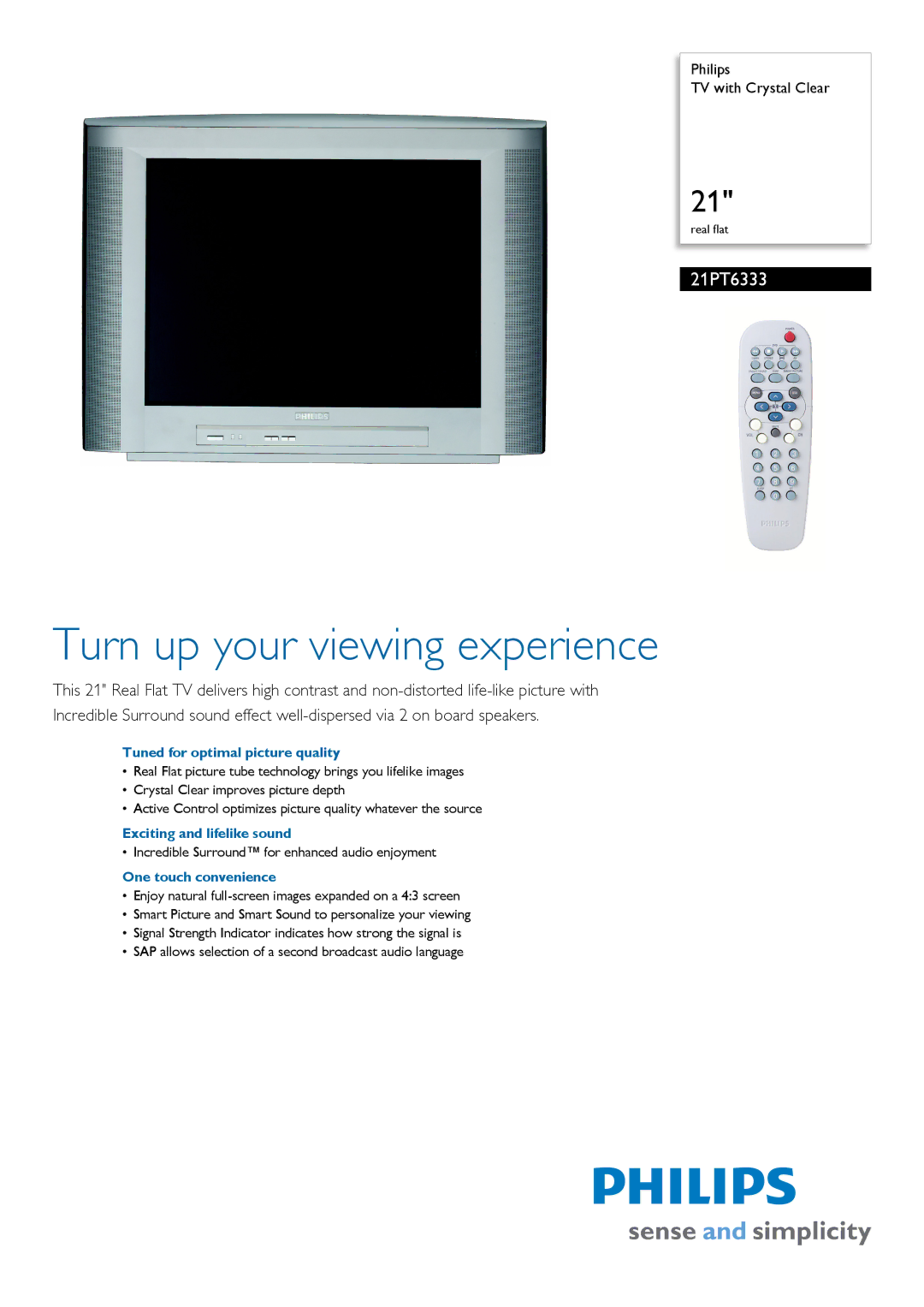 Philips 21PT6333/44 manual Tuned for optimal picture quality, Exciting and lifelike sound, One touch convenience 