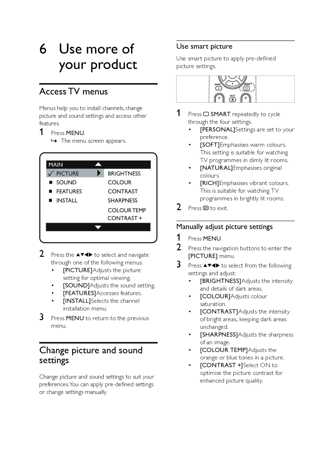 Philips 21PT8439/94 Use more of your product, Access TV menus, Change picture and sound settings, Use smart picture 