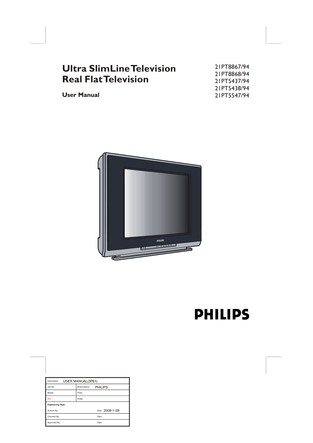 Philips 21PT8868/94 user manual Ultra SlimLineTelevision Real FlatTelevision 