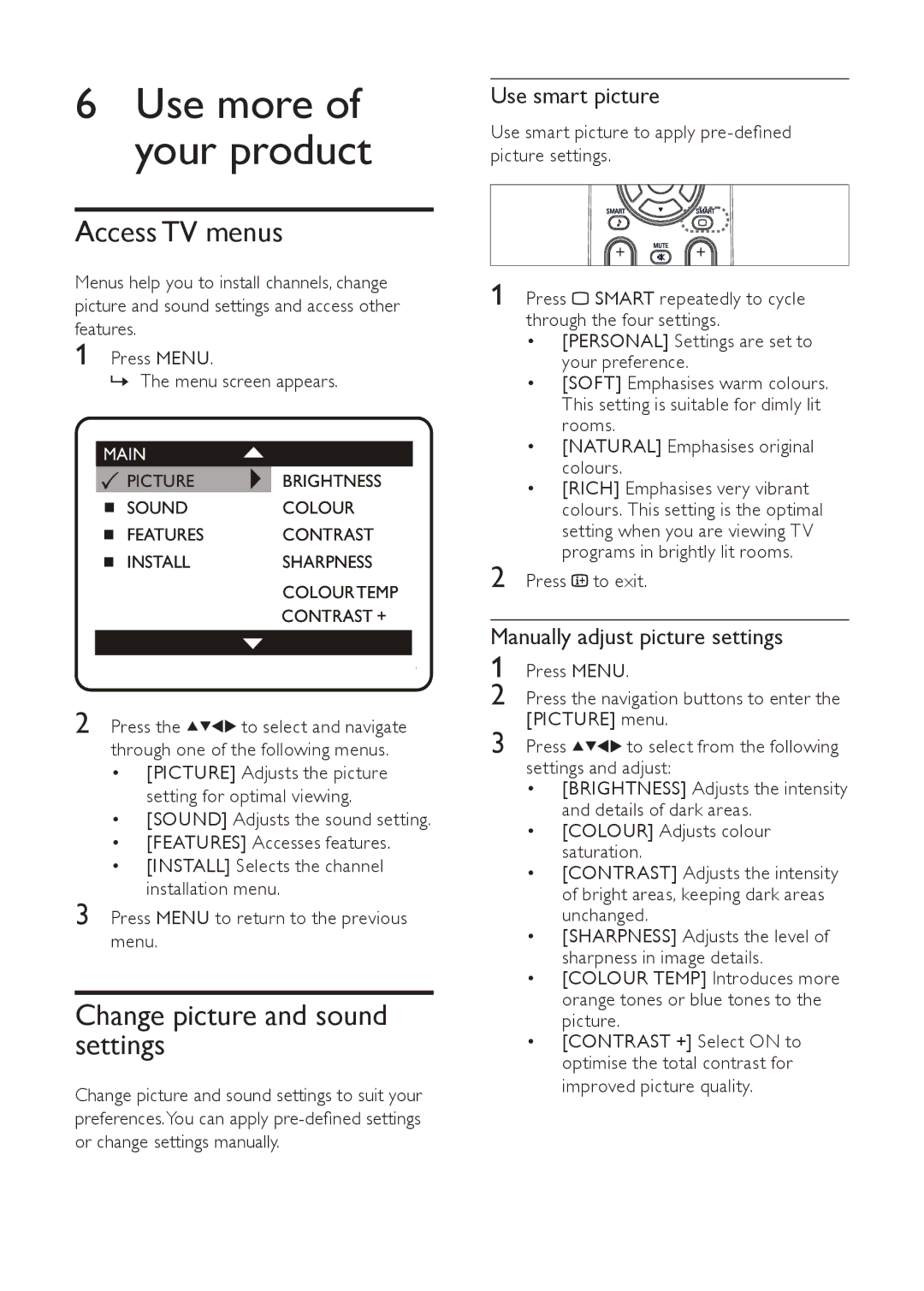 Philips 21PT9469/94 Use more of your product, Access TV menus, Change picture and sound settings, Use smart picture 