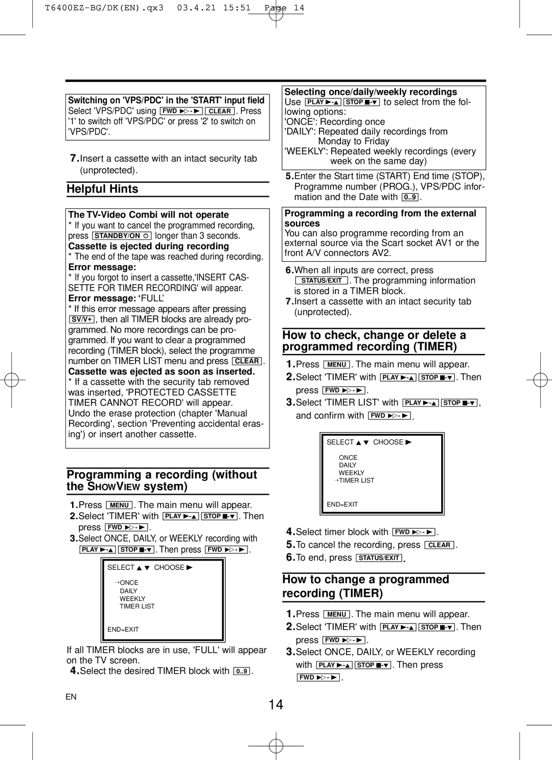 Philips 21PV375 manual Helpful Hints, How to check, change or delete a, Programmed recording Timer, Showview system 