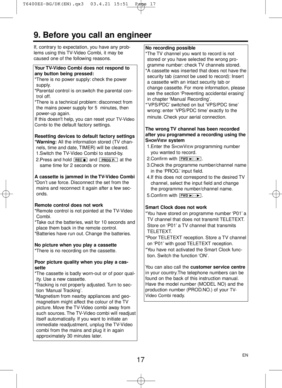 Philips 21PV375 manual Before you call an engineer, No picture when you play a cassette, No recording possible 