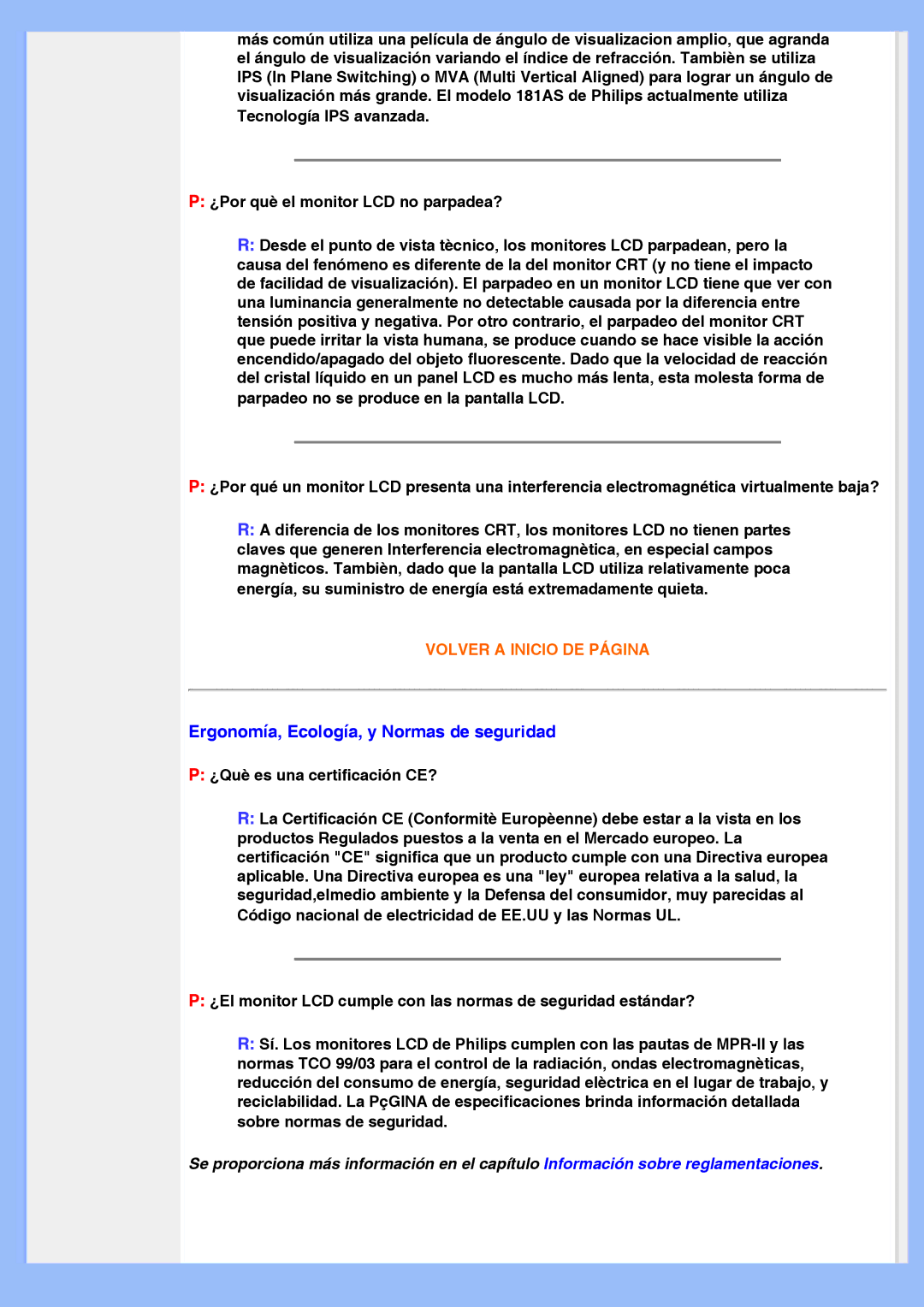 Philips 220AW8 user manual Ergonomía, Ecología, y Normas de seguridad, ¿Què es una certificación CE? 