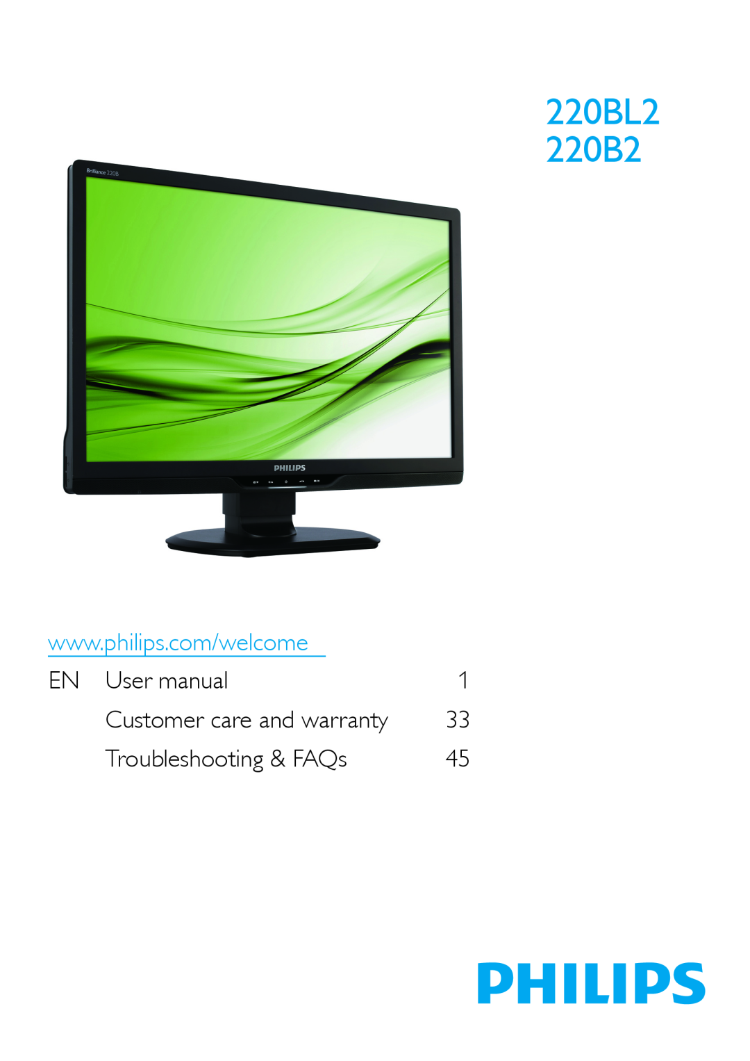 Philips 220B2CS/00 user manual Troubleshooting & FAQs, 220BL2 220B2, Customer care and warranty 