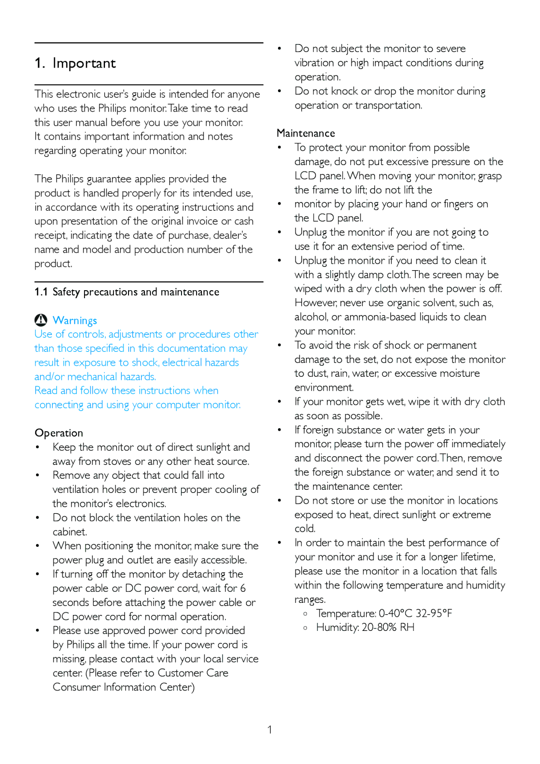 Philips 220B2 Safety precautions and maintenance, Operation, Monitor by placing your hand or fingers on the LCD panel 