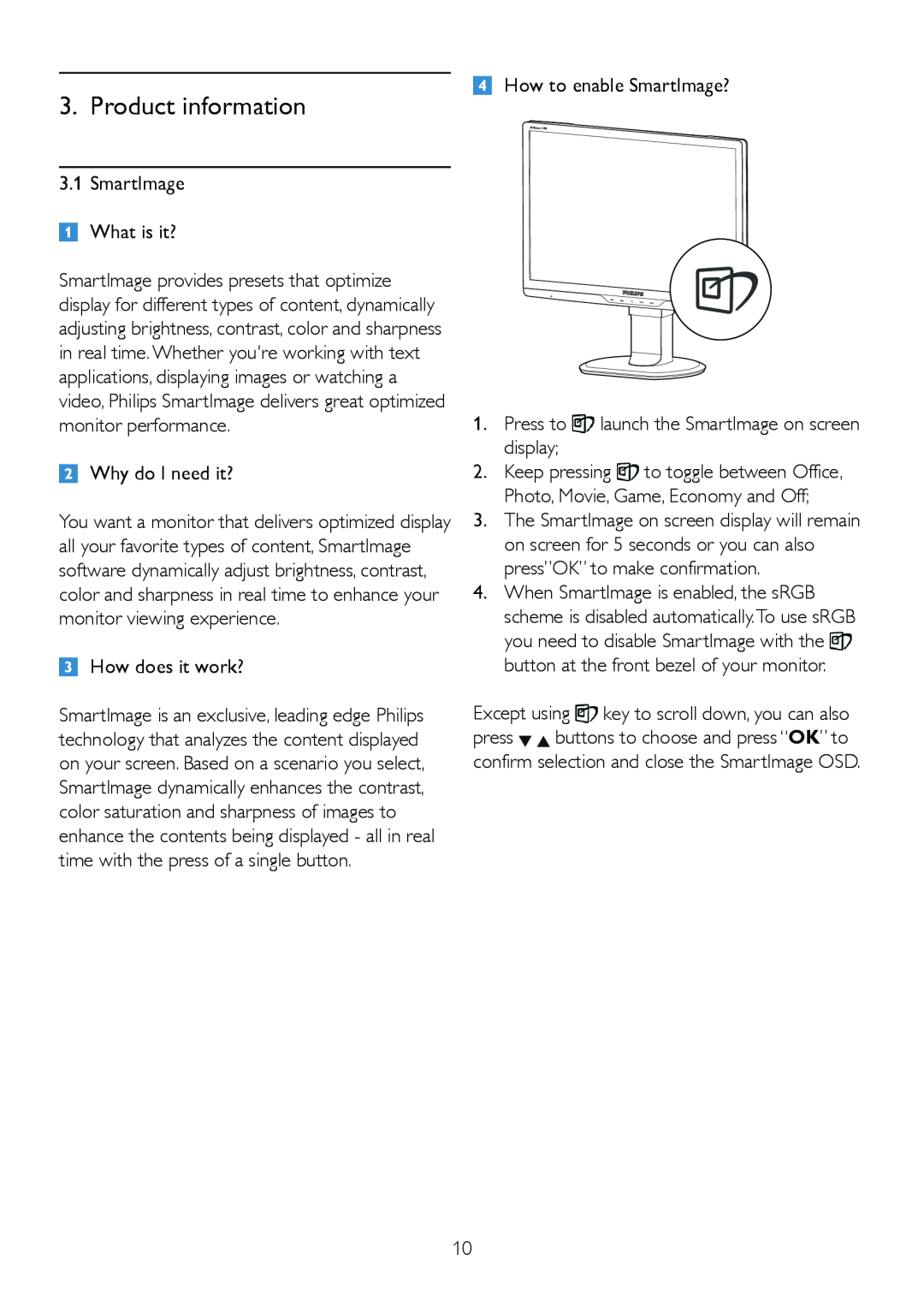 Philips 220B2, 220BL2 user manual Product information, Why do I need it?, How does it work?, How to enable SmartImage? 