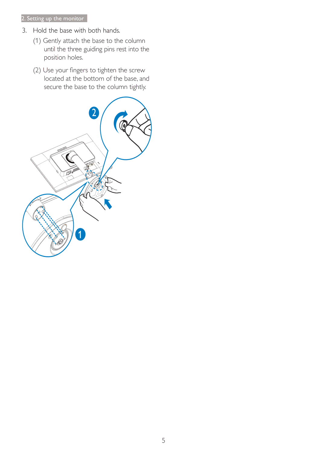 Philips 220B4LPCB/27 user manual Hold the base with both hands 