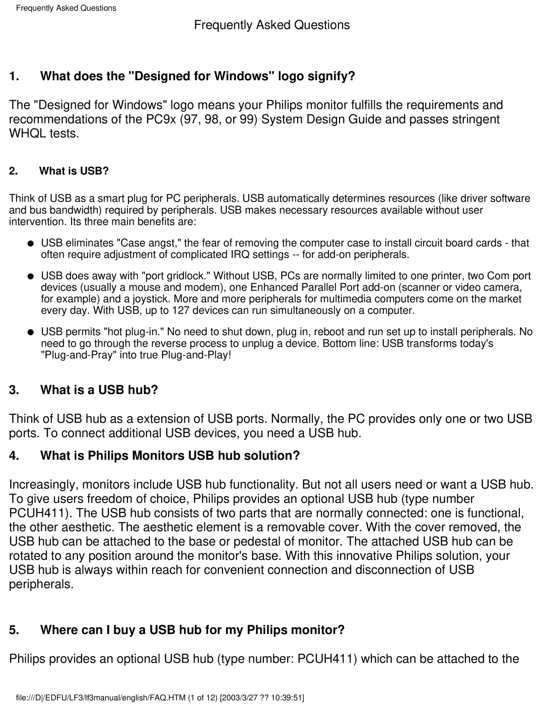 Philips 220BW8 user manual What does the Designed for Windows logo signify?, What is a USB hub? 