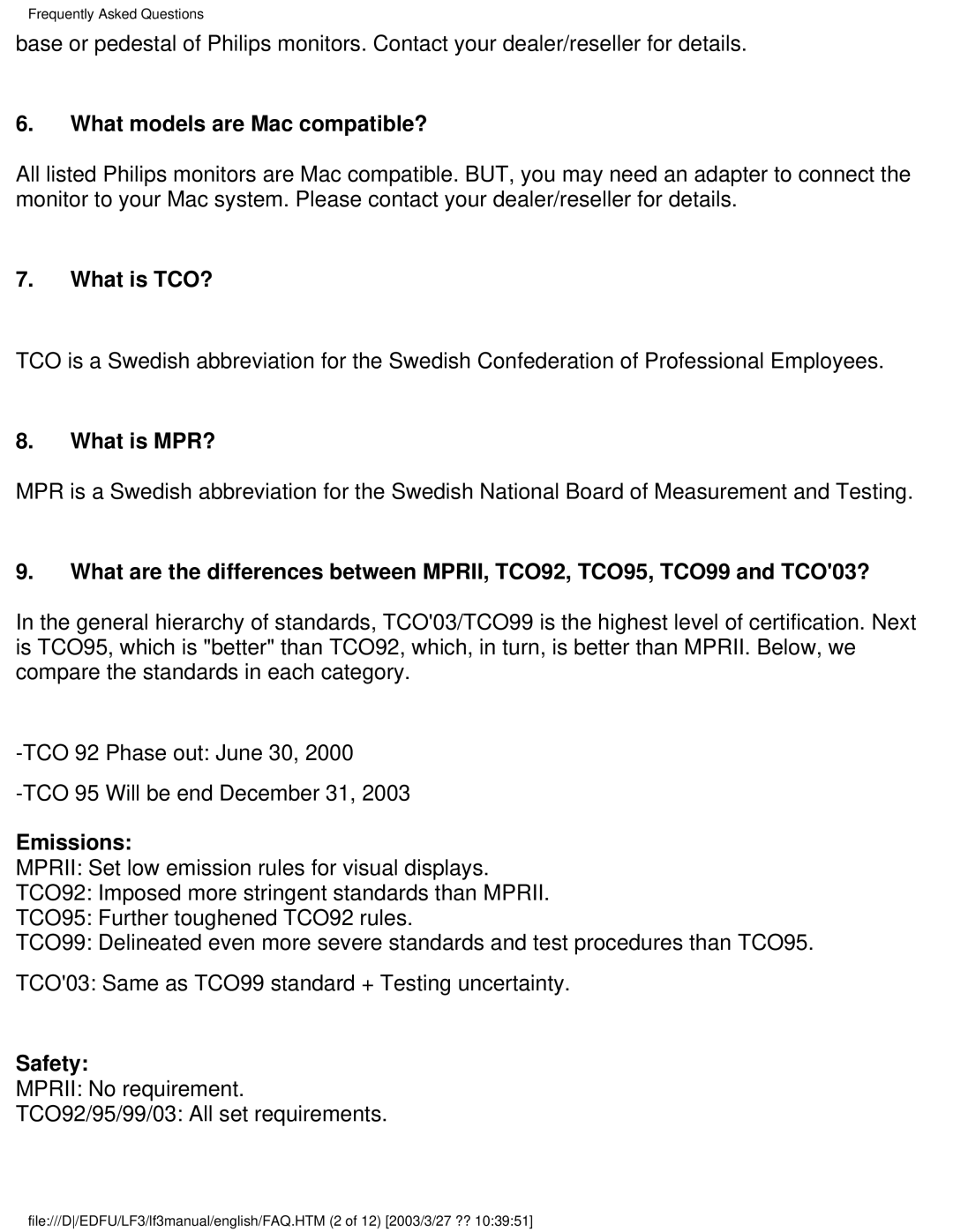 Philips 220BW8 user manual What models are Mac compatible?, What is TCO?, What is MPR?, Emissions, Safety 